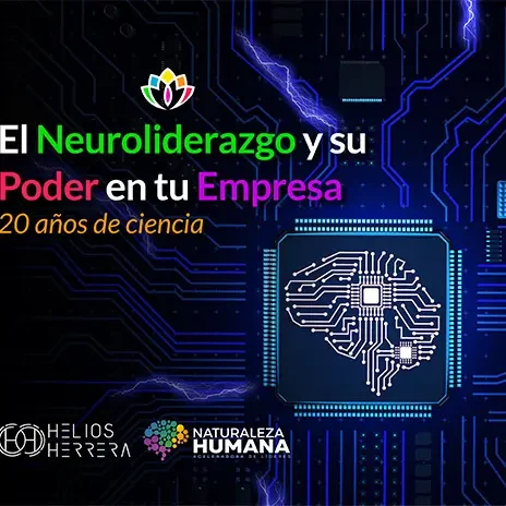 Neuroliderazgo: 20 años de ciencia - Helios Herrera