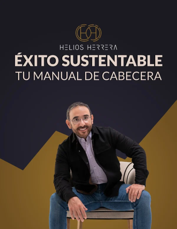 Éxito Sustentable - Helios Herrera